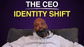 The CEO Identity Shift