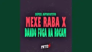 Super Automotivo Mexe Raba X Dando Fuga Na Rocam