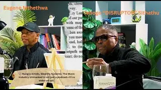 Eugene Mthethwa & Tebogo 