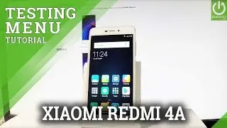 XIAOMI Redmi 4A Testing Menu / XIAOMI Specification & Options