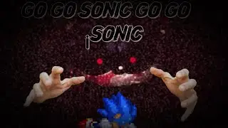 Go go Sonic go go Sonic go go Sonic ¡SONIC!