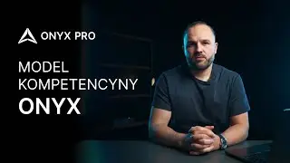 Model kompetencyjny ONYX