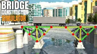 I Made a Bridge || Construction Bridges Simulator