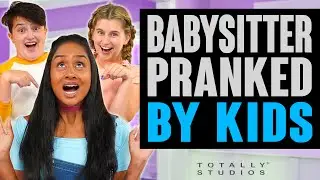 Kids PRANK Babysitter, Do they Go too Far? With Surprise Ending. Totally Studios.