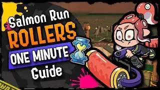 Rollers in 1 Minute -  Roller Guide - Splatoon 3 Salmon Run
