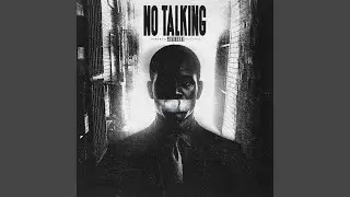 NO TALKING