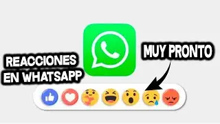 Reacciones en WhatsApp estilo Facebook