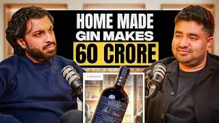 How to Build a Multi-Crore Alcohol Brand in India | Aditya Aggarwal (Saṃsāra Gin)