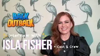 Isla Fisher talks being a redhead, getting back to her Australian roots | Back to the Outback Cast