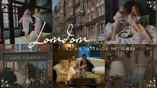 London VLOG | London for the Interior Design Obsessed