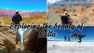 Exploring the beauty of Salta