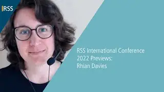 RSS International Conference 2022 previews: Rhian Davies
