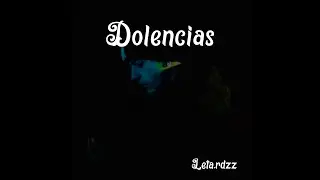 Dolencias - Leta.rdzz (video lyrics)