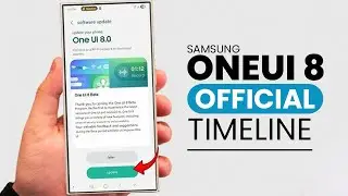 Samsung One UI 8 Update - OFFICIAL TIMELINE