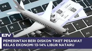 Libur Nataru & Lebaran 2026, Tiket Pesawat Ekonomi Dapat Diskon Hingga 14 Persen