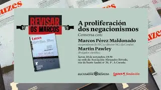 A proliferaci&oacute;n dos negacionismos