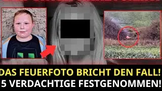 Feuerfoto klärt Fall Fabian – 5 Verdächtige gefasst