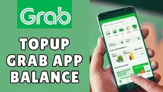 How to Top Up Grab App Balance 2026?