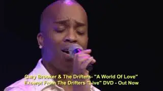 A WORLD OF LOVE  WITH Gary Booker and The Drifters