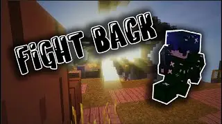 Fight Back - A Skywars Montage