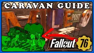 Fallout 76: The New Caravan System - Full Guide. You Need to Know it. 3rd September Release Date.