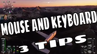 Microsoft Flight Simulator 2020 Mouse And Keyboard 3 THINGS YOU DIDNT KNOW!