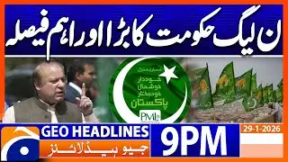 Geo News Headlines 9 PM | 29th January 2026