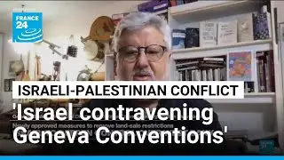 Israeli occupation 'no longer temporary, it is a permanent occupation' &bull; FRANCE 24 English