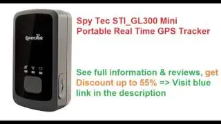 Low Price Spy Tec STI_GL300 Mini Portable Real Time GPS Tracker