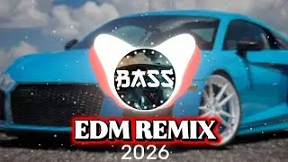 EDM REMIX 🔥 | PERFECT BASS CLUB BANGER 💯 | NIGHT DRIVE 🌉✨ | DANCE PARTY 🥳 | GYM WORKOUTS 💪