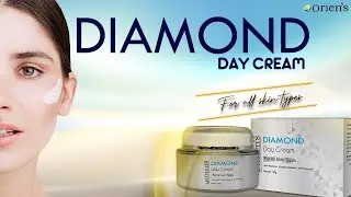 Diamond Day Cream Available Online | Sun protection | Oriens | Skin Nourisher | Bright Complexion