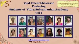 33rd Student Talent Showcase: VSA #Navaratri #Music Fest - Vol 8 - Oct 2024 #vidyasubramanianacademy