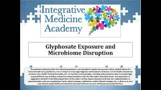 Glyphosate and Microbiome Disruption