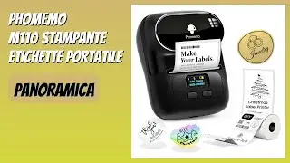 RECENSIONE (2026) : Phomemo M110 Stampante Etichette Portatile. DETTAGLI
