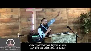 7-13-25 Upper Room Worship Center Sunday Service - Pastor Sam Hubbard