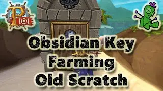 Pirate101: Obsidian Key OLD SCRATCH Farming with Senor Spicy