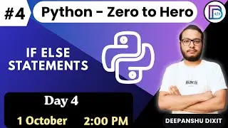 🚀 Python Zero to Hero | Day 4 | 45 Days Free Classes |  Dixit Bytes || #dixitbytes #python #coding