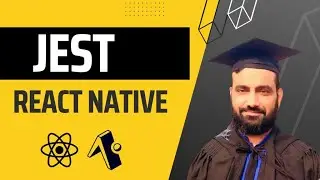 JEST in React Native | Expo | Urdu & Hindi