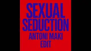 Snoop Dog - Sexual Seduction (Antoni Maki Edit)