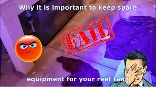 Why you should keep spare equipment for your reef tank