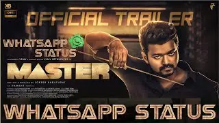 MASTER | #whastsappstatustamil | masterpongal |#whatsappstatus | MASTER MOVIE | trending | fanmade |