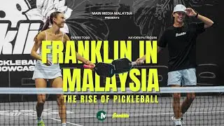 Malaysia in Franklin - The Rise of Pickleball feat. Parris Todd & Hayden Patriquin