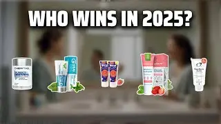 The Top 5 Best Nano Hydroxyapatite Toothpaste in 2025 - Must Watch Before Buying!