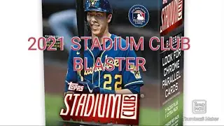 2021 Stadium Club Blaster