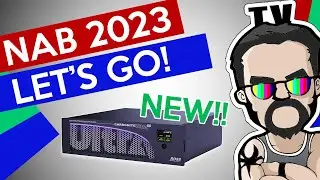 My NAB 2023 Experience! [National Association of Broadcasters]