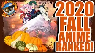 2020 FALL ANIME RANKED WORST TO BEST!  - The Good Buddies Anime Review