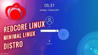 Redcore Linux: A minimal Linux Distro