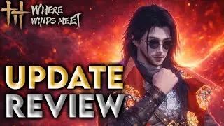 Where Winds Meet Update Review + Hidden Rewards!