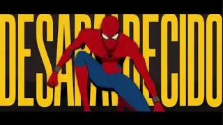 DESAPARECIDO | SPIDERMAN ANIMACI&Oacute;N FANDUB LATINO 