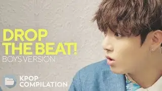 DROP THE BEAT! (Beat Drop & Dance Break / Boys Ver.) #1